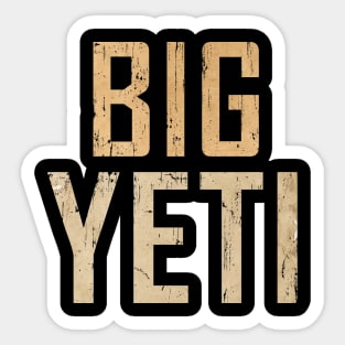 BIGYETI Sticker